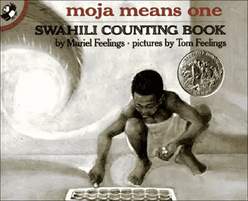 Moja bedeutet Eins: Swahili Zählbuch - Moja Means One: Swahili Counting Book