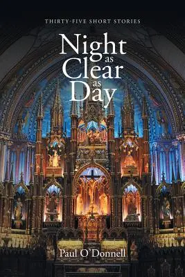 Die Nacht so klar wie der Tag - Night as Clear as Day