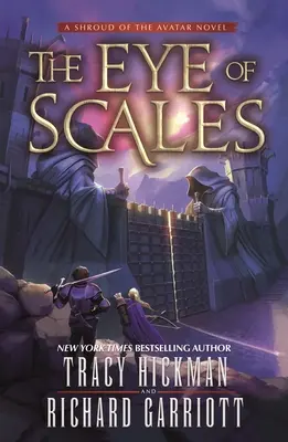 Das Auge der Schuppen: Ein „Shroud of the Avatar“-Roman - The Eye of Scales: A Shroud of the Avatar Novel