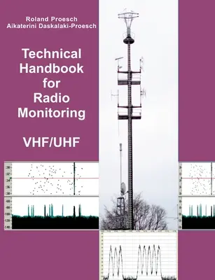 Technisches Handbuch für die Funküberwachung VHF/UHF: Ausgabe 2022 - Technical Handbook for Radio Monitoring VHF/UHF: Edition 2022