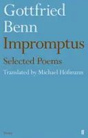 Gottfried Benn - Impromptus