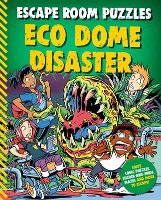 Escape Room Puzzles: Öko-Kuppel-Katastrophe - Escape Room Puzzles: Eco Dome Disaster