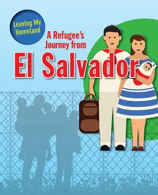 Die Reise eines Flüchtlings aus El Salvador - A Refugee's Journey from El Salvador