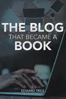 Der Blog, der ein Buch wurde - The Blog That Became A Book