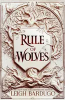 Herrschaft der Wölfe (König der Narben Buch 2) - Rule of Wolves (King of Scars Book 2)