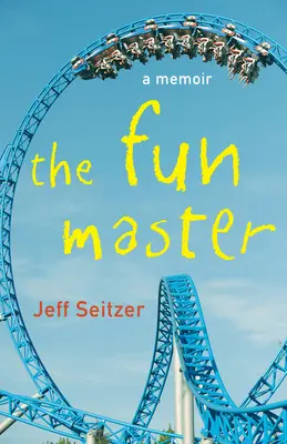 Der Spaßmeister: Eine Erinnerung - The Fun Master: A Memoir