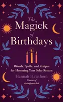 Magie der Geburtstage - Magick of Birthdays