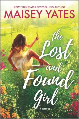 Das verlorene und gefundene Mädchen - The Lost and Found Girl