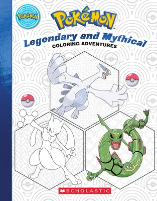 Pokmon Coloring Adventures #2: Legendäre & Mythische Pokmon - Pokmon Coloring Adventures #2: Legendary & Mythical Pokmon