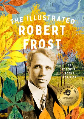 Der illustrierte Robert Frost - The Illustrated Robert Frost