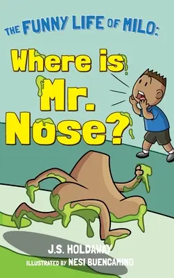 Wo ist Mr. Nose? - Where is Mr. Nose?