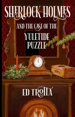 Sherlock Holmes und der Fall des Weihnachtsrätsels - Sherlock Holmes and The Case of The Yuletide Puzzle