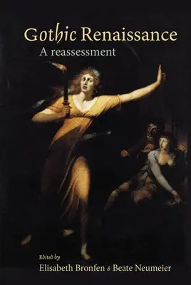 Gotische Renaissance: Eine Neubewertung - Gothic Renaissance: A Reassessment