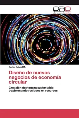 Diseo de nuevos negocios de economa circular