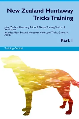 Neuseeland Huntaway Tricks Training. Neuseeland Huntaway Tricks & Spiele Trainingstracker & Arbeitsbuch. Enthält: Neuseeländischer Huntaway Multi-Level-Trick - New Zealand Huntaway Tricks Training. New Zealand Huntaway Tricks & Games Training Tracker & Workbook. Includes: New Zealand Huntaway Multi-Level Tric