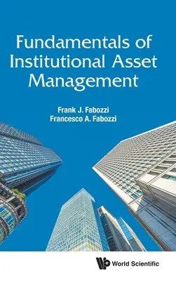 Grundlagen der institutionellen Vermögensverwaltung - Fundamentals of Institutional Asset Management