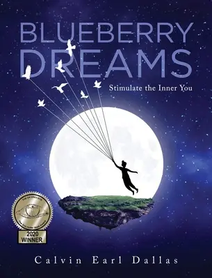 Blueberry Dreams: Stimuliere dein inneres Du - Blueberry Dreams: Stimulate the Inner You