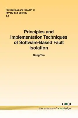 Prinzipien und Implementierungstechniken der softwarebasierten Fehlerisolierung - Principles and Implementation Techniques of Software-Based Fault Isolation