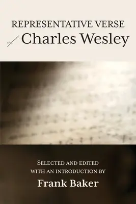 Repräsentative Verse von Charles Wesley - Representative Verse of Charles Wesley