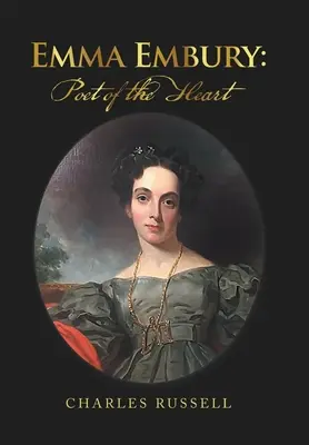 Emma Embury: Dichterin des Herzens - Emma Embury: Poet of the Heart