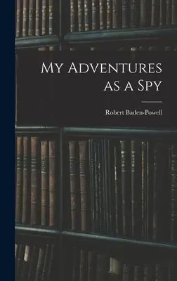 Meine Abenteuer als Spion - My Adventures as a Spy