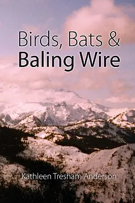 Vögel, Fledermäuse und Ballendraht - Birds, Bats & Baling Wire