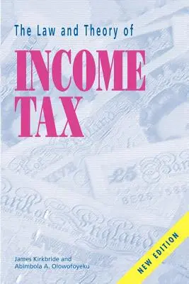 Recht und Theorie der Einkommensteuer - The Law and Theory of Income Tax