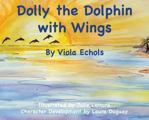 Dolly der Delfin mit Flügeln - Dolly the Dolphin With Wings