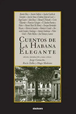 Elegante Erzählungen aus La Habana - Cuentos de La Habana Elegante