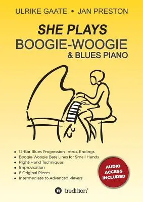 SHE spielt Boogie-Woogie & Blues Klavier - SHE Plays Boogie-Woogie & Blues Piano