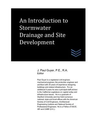 Eine Einführung in die Regenwasserentwässerung und Standortentwicklung - An Introduction to Stormwater Drainage and Site Development