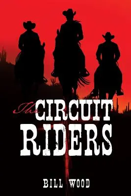 Die Zirkusreiter - The Circuit Riders