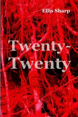 Zwanzig-Zwanzig - Twenty-Twenty