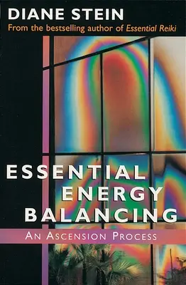 Essentielle Energiebalancierung - Essential Energy Balancing