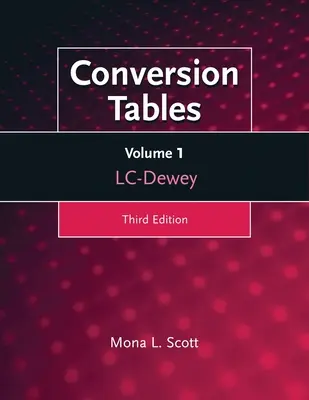 Umrechnungstabellen: Band Eins, LC-Dewey - Conversion Tables: Volume One, LC-Dewey