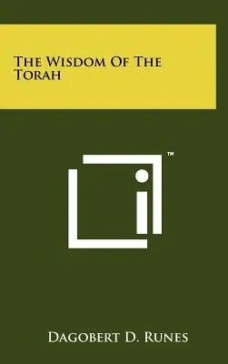 Die Weisheit der Thora - The Wisdom Of The Torah