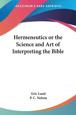 Hermeneutik oder die Wissenschaft und Kunst der Bibelauslegung - Hermeneutics or the Science and Art of Interpreting the Bible