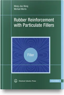 Gummi-Verstärkung mit partikulären Füllstoffen - Rubber Reinforcement with Particulate Fillers