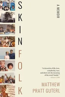 Skinfolk: Ein Erinnerungsbuch - Skinfolk: A Memoir