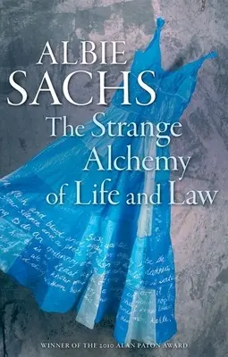 Die seltsame Alchemie des Lebens und des Rechts - The Strange Alchemy of Life and Law