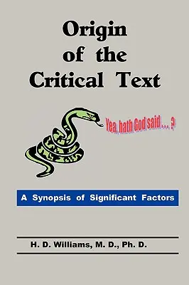 Der Ursprung des kritischen Textes - Origin of the Critical Text