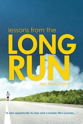 Lektionen aus dem langen Lauf - Lessons From The Long Run