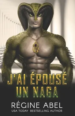 J'ai pous un Naga