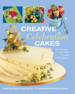 Kreative Festtagstorten - Creative Celebration Cakes