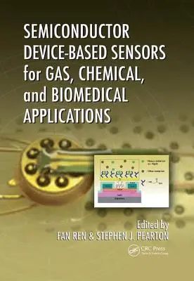 Halbleiterbasierte Sensoren für Gas-, Chemie- und biomedizinische Anwendungen - Semiconductor Device-Based Sensors for Gas, Chemical, and Biomedical Applications