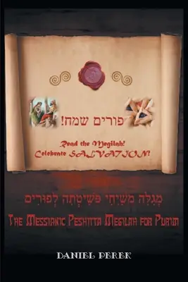 Messianische Peshitta Megilah für Purim - Messianic Peshitta Megilah for Purim