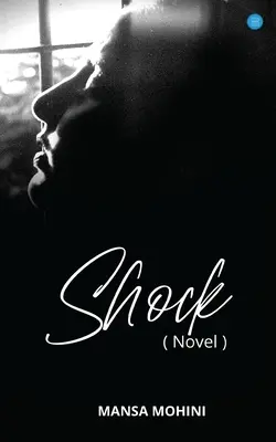 SHOCK -( Roman) - SHOCK -( Novel)