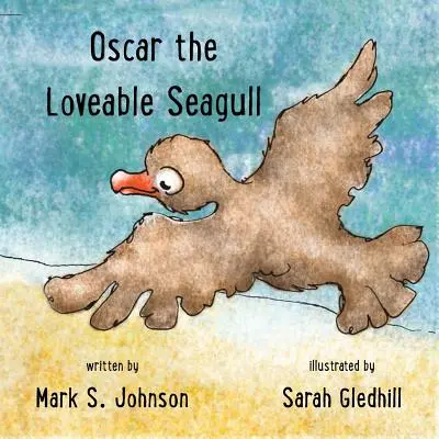 Oscar die liebenswerte Möwe - Oscar the Loveable Seagull