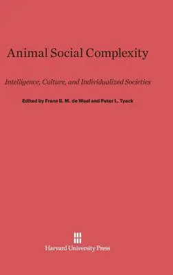 Soziale Komplexität bei Tieren: Intelligenz, Kultur und individualisierte Gesellschaften - Animal Social Complexity: Intelligence, Culture, and Individualized Societies