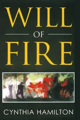 Der Wille des Feuers - Will of Fire